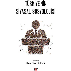 Türkiye'nin Siyasal Sosyolojisi
