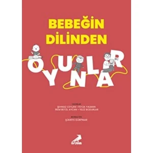 Bebeğin Dilinden Oyunlar