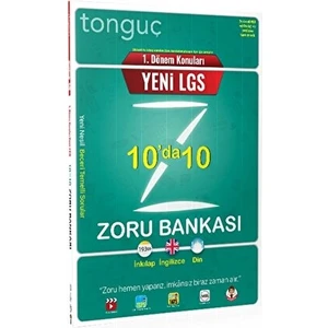 Tonguç Akademi 8. Sınıf 1. Dönem 10 Da 10 Zoru Bankası