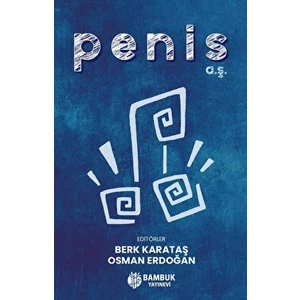 Penis A.Ş.