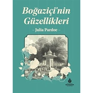 Boğaziçi'nin Güzellikleri