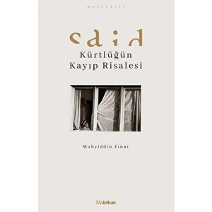 Said - Kürtlüğün Kayıp Risalesi
