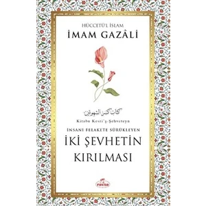 Iki Şehvetin Kırılması