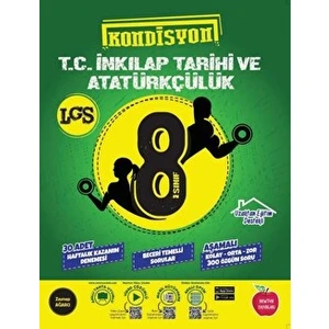 Newton Yayınları 8. Sınıf T.C. İnkılap Tarihi Ve Atatürkçülük Kondisyon Deneme Newton Yayınları