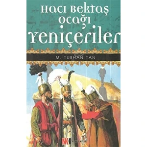 Hacı Bektaş Ocağı Yeniçeriler