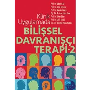 Klinik Uygulamada Bilişsel Davranışçı Terapi - 2