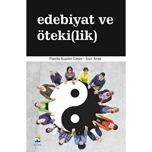 Edebiyat ve Öteki(Lik)