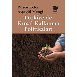 Türkiye’de Kırsal Kalkınma Politikaları