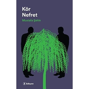 Kör Nefret
