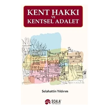 Kent Hakkı ve Kentsel