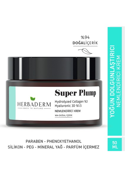 Super Plump Nemlendirici Krem 50 ml Kolajen ve Hyaluronik Asit ile Tüm Cilt Tiplerine Uygun