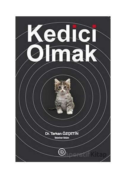 Kedici Olmak - Tarkan Özçetin