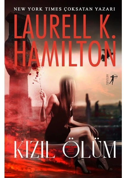 Kızıl Ölüm - Laurell K. Hamilton