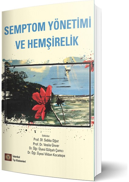 Semptom Yönetimi ve Hemşirelik