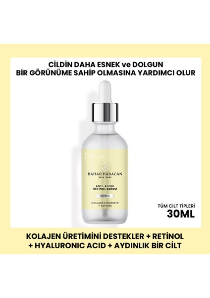 Yaşlanma Karşıtı Besleyici Ve Nemlendirici Retinol Serum 30ml