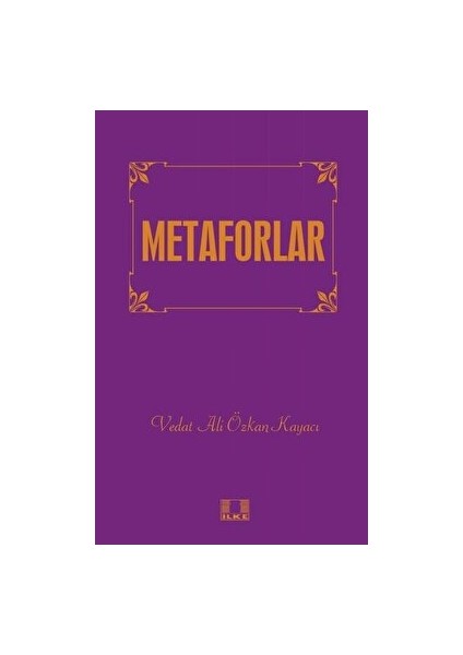 Metaforlar - Vedat Ali Özkan Kayacı