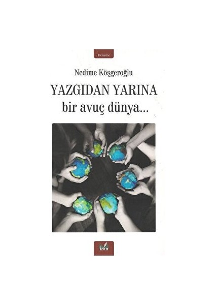 Yazgıdan Yarına - Nedime Köşgeroğlu