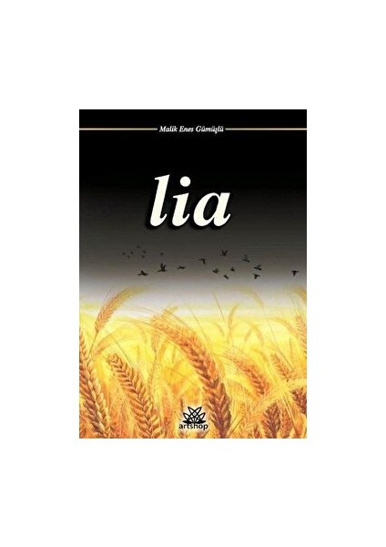 Lia - Malik Enes Gümüşlü
