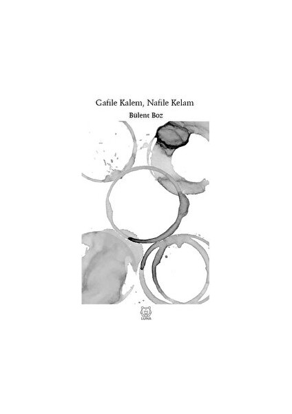 Gafile Kelam, Nafile Kelam - Bülent Boz