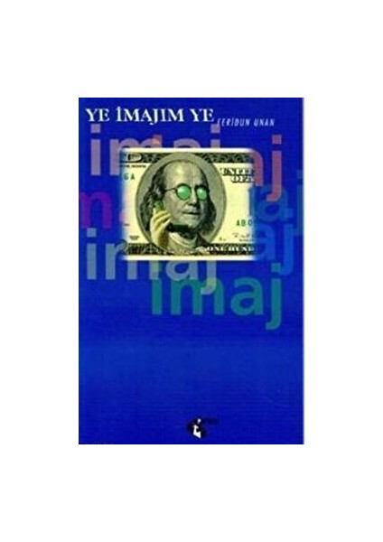 Ye Imajım Ye - Feridun Unan