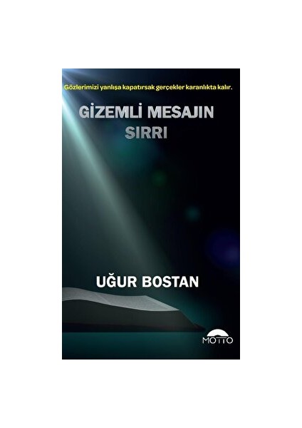 Gizemli Mesajın Sırrı - Uğur Bostan