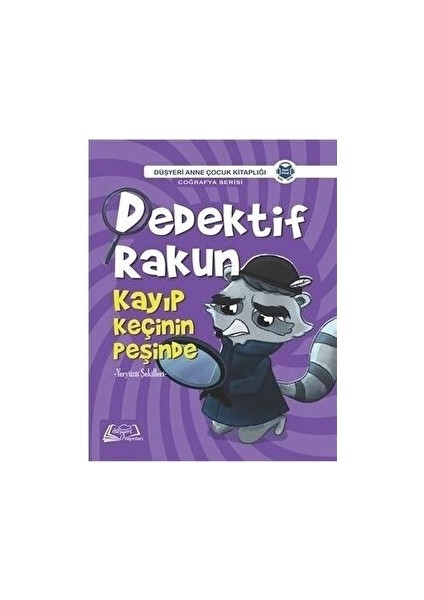 Dedektif Rakun 3 - Kayıp Keçinin Peşinde - Aytuna Dirican