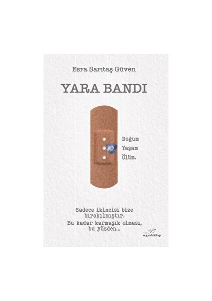 Yara Bandı - Esra Sarıtaş Güven
