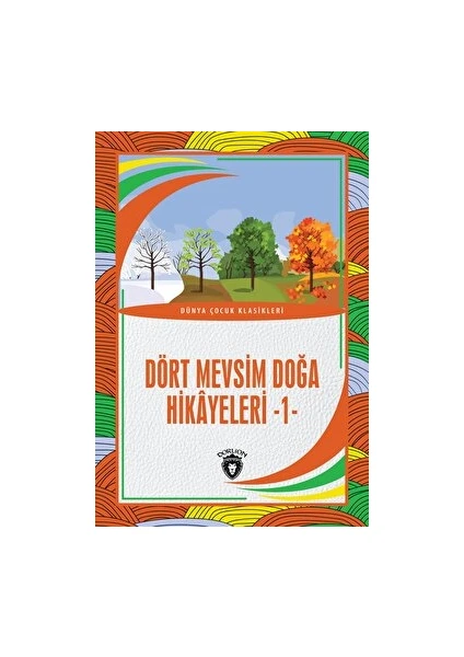 Dört Mevsim Doğa Hikayeleri - 1