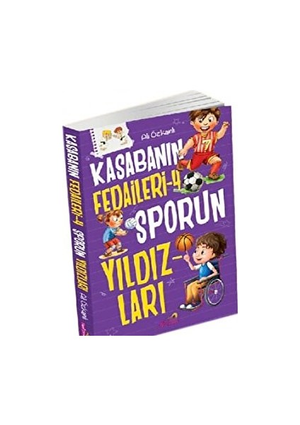 Kasabanın Fedaileri - Sporun Yıldızları