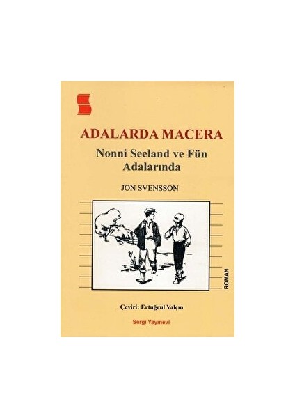 Adalarda Macera - Nonni Seeland ve Fün Adalarında - Jon Svensson