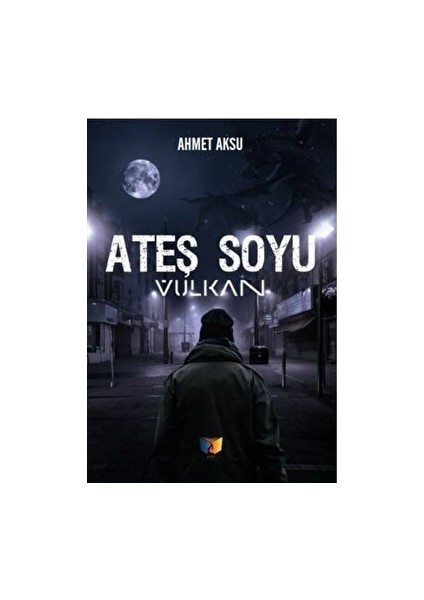 Ateş Soyu - Ahmet Aksu