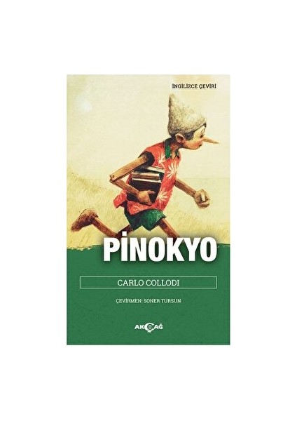 Akçağ Yayınları Pinokyo - Carlo Collodi