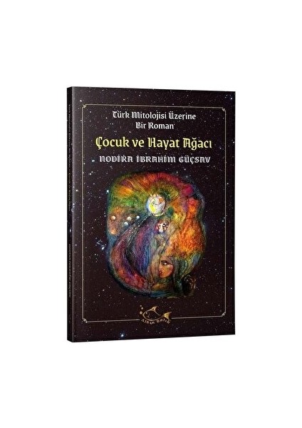 Çocuk ve Hayat Ağacı - Nodira İbrahim Güçsav