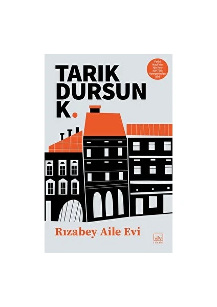 Rızabey Aile Evi - Tarık Dursun K.