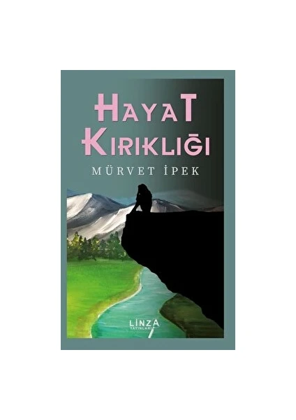 Hayat Kırıklığı - Mürvet İpek