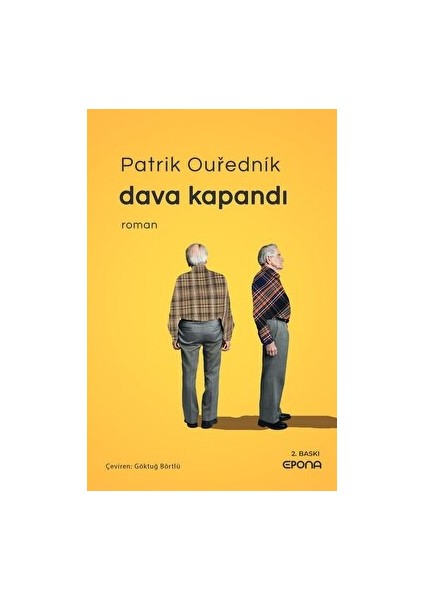 Dava Kapandı - Patrik Ourednik