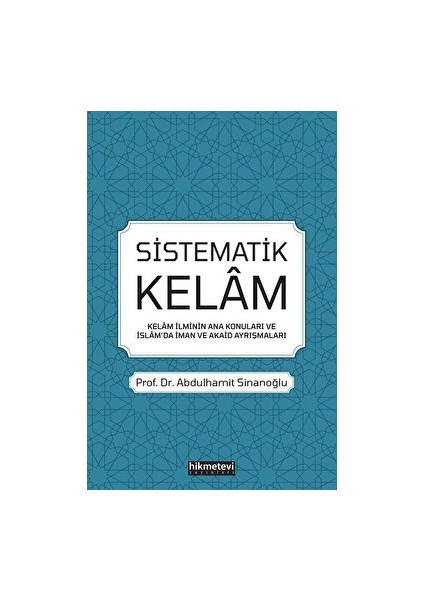 Sistematik Kelam - Abdulhamit Sinanoğlu