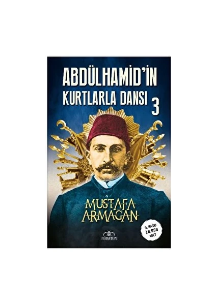 Abdülhamid'in Kurtlarla Dansı - 3