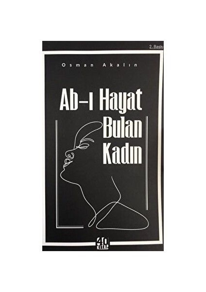 Ab-I Hayat Bulan Kadın