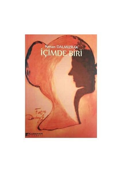 Içimde Biri