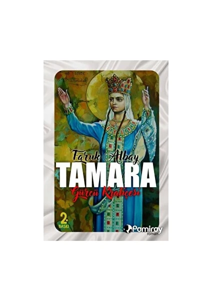 Tamara: Gürcü Kraliçesi