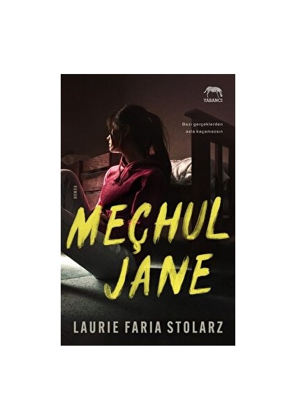 Meçhul Jane - Laurie Faria Stolarz