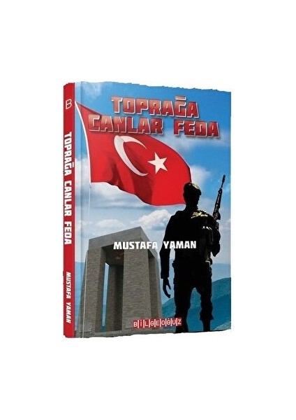 Toprağa Canlar Feda