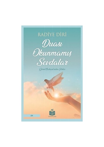 Duası Okunmamış Sevdalar
