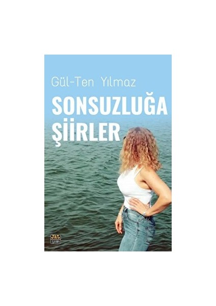 Sonsuzluğa Şiirler