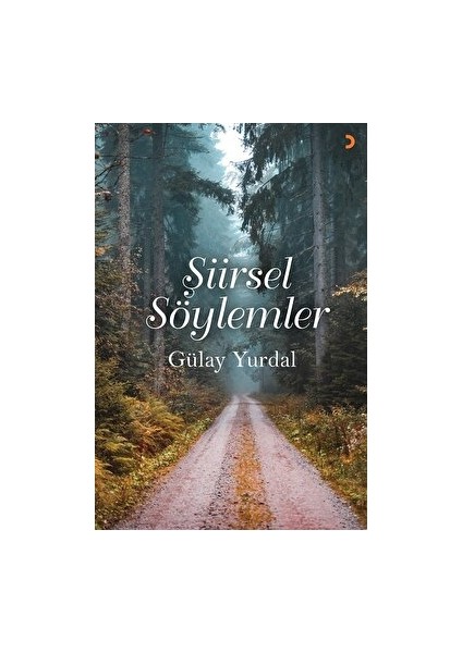 Şiirsel Söylemler