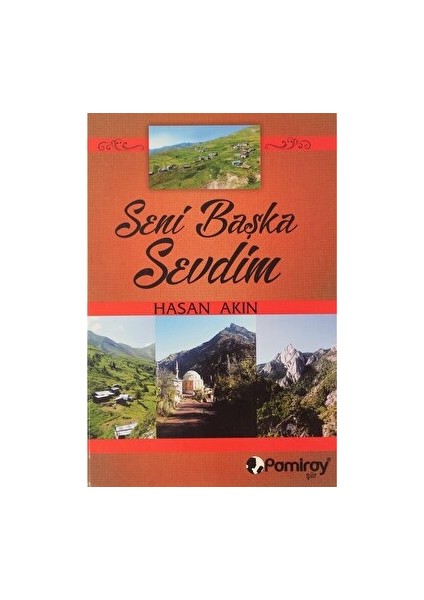 Seni Başka Sevdim