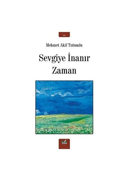 Sevgiye Inanır Zaman