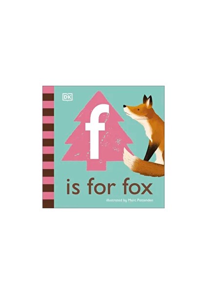 F Is For Fox