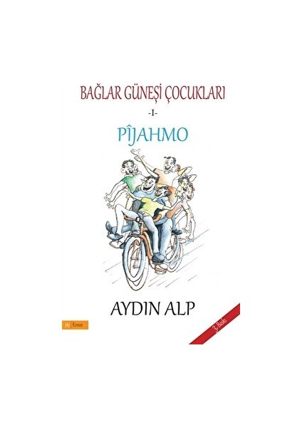 Pijahmo - Bağlar Güneşi Çocukları 1